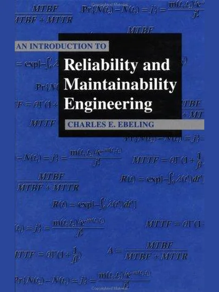 An Introduction to Reliability and Maintainability Engineering cover