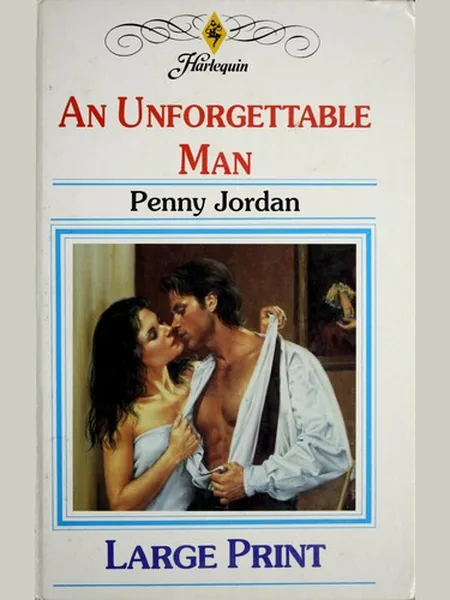 An Unforgettable Man, cover of another edition (the Mills & Boon 1995 cover is not yet photographed)