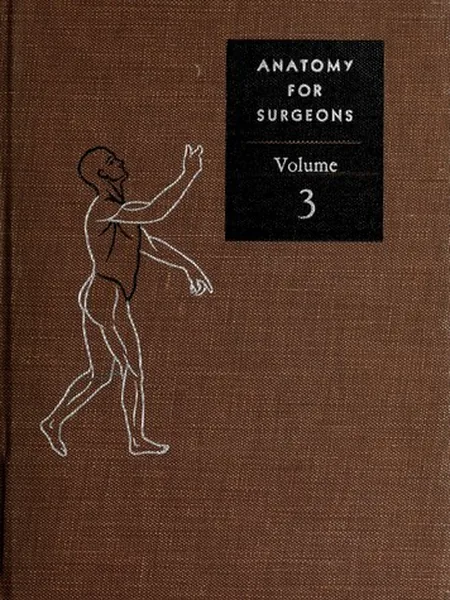 Anatomy for Surgeons first edition cover, Hoeber-Harper 1954