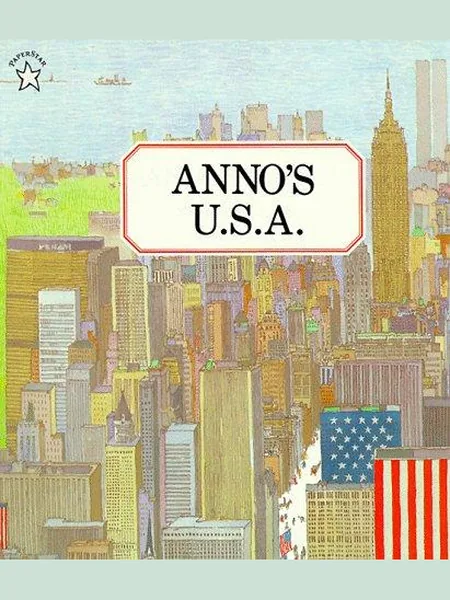 Anno's USA, cover of the Putnam Juvenile, 1998 edition (the Bodley Head 1983 cover is not yet photographed)