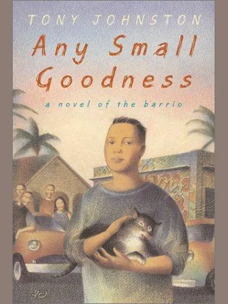 Any Small Goodness first edition cover, Hampton-Brown 2001