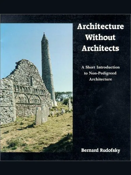 Architecture Without Architects cover