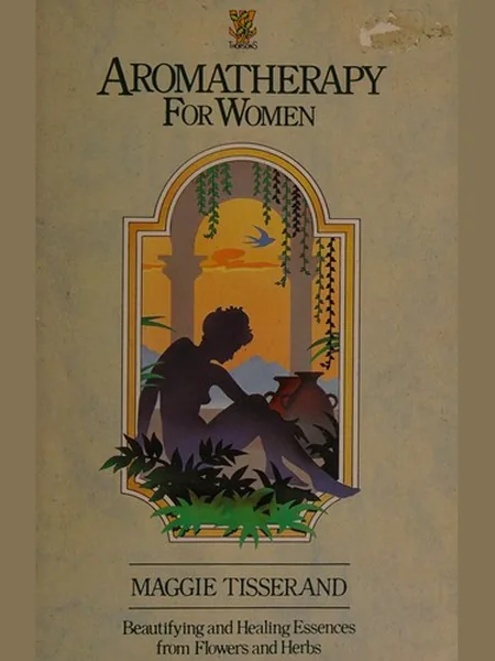 Aromatherapy for Women first edition cover, Thorsons 1985