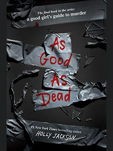 As Good As Dead, cover of another edition (the Delacorte Press 2021 cover is not yet photographed)