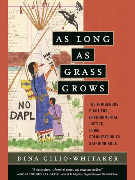 As Long As Grass Grows cover, Beacon Press 2020