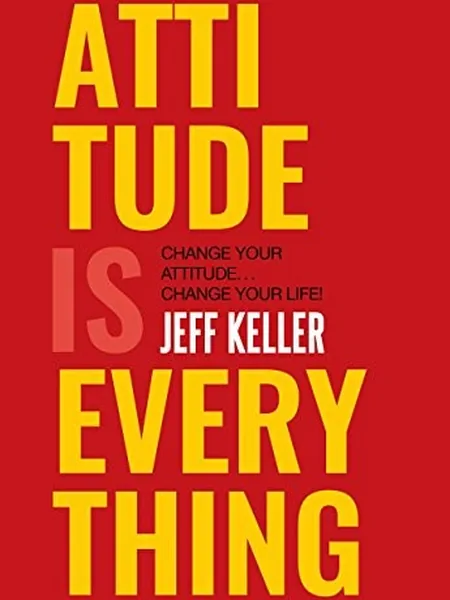 Attitude Is Everything cover