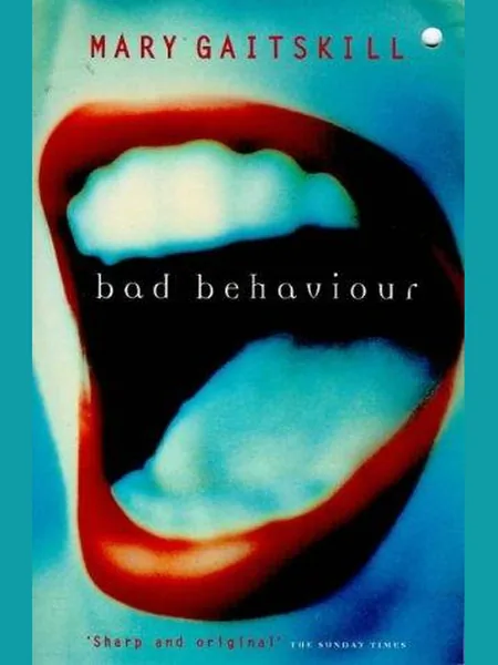 Bad Behaviour, cover of another edition (the Hodder & Stoughton General Division 1989 cover is not yet photographed)