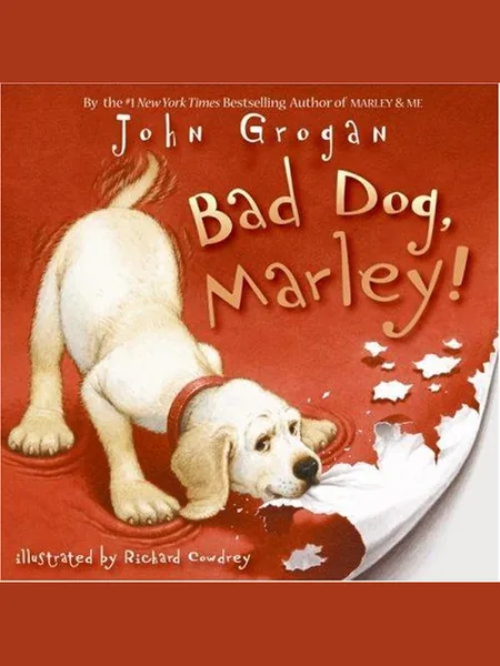 Bad Dog, Marley! cover
