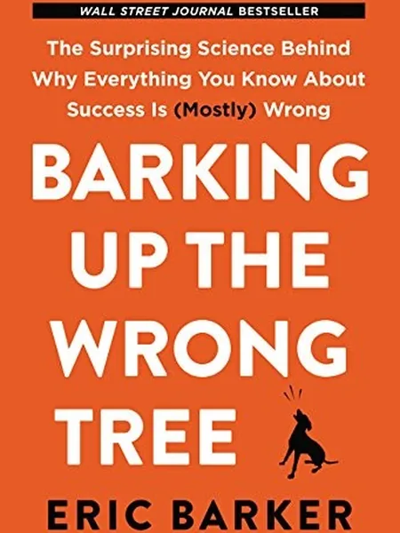 Barking Up the Wrong Tree cover