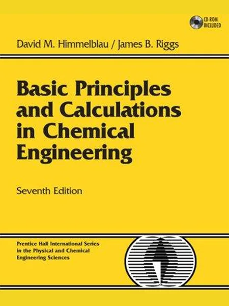 Basic Principles and Calculations in Chemical Engineering cover