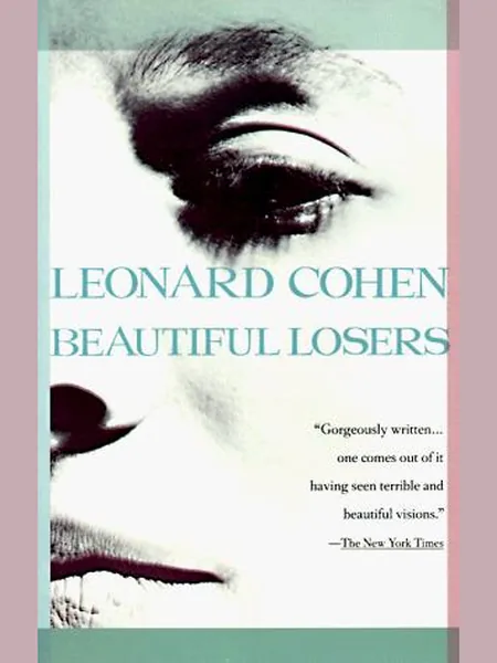 Beautiful Losers, cover of another edition (the Jonathan Cape 1970 cover is not yet photographed)