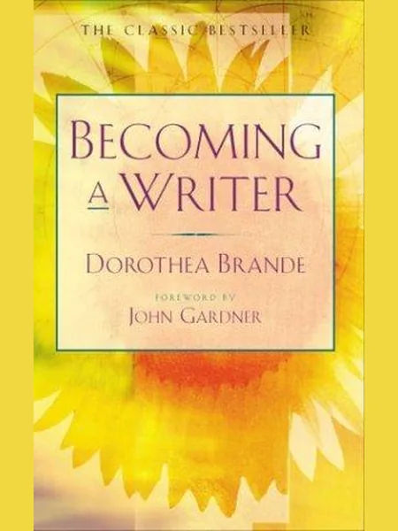 Becoming a Writer, cover of another edition (the Macmillan 1983 cover is not yet photographed)