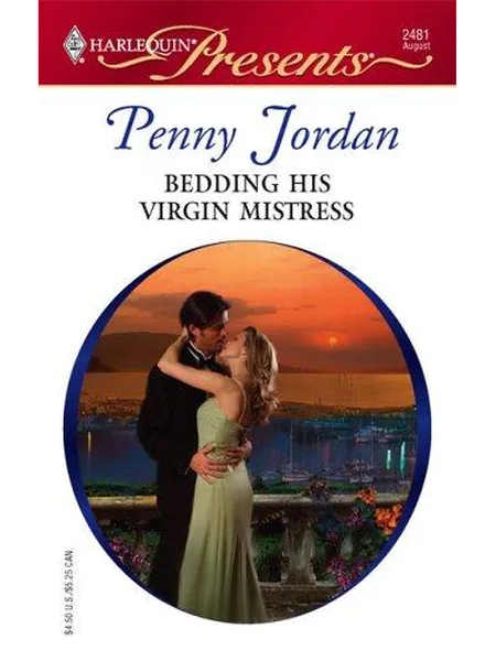 Bedding His Virgin Mistress first edition cover, Harlequin 2005