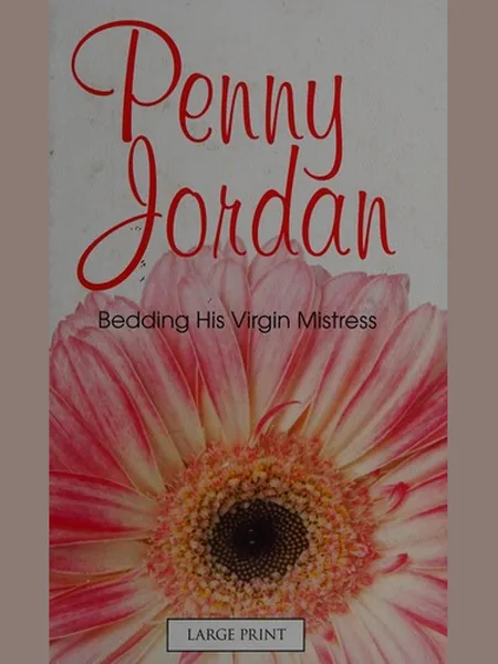 Bedding His Virgin Mistress cover, Mills & Boon 2011