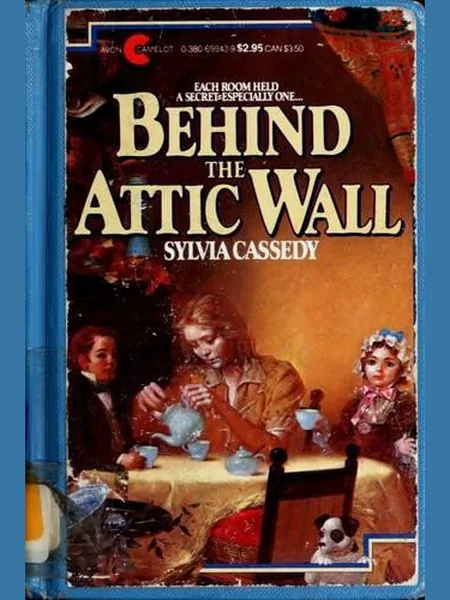 Behind the Attic Wall, cover of another edition (the Bodley Head 1984 cover is not yet photographed)