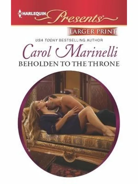 Beholden to the Throne cover, Harlequin 2013