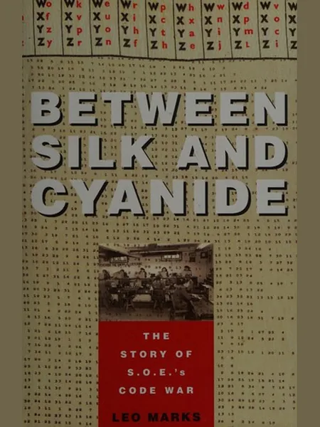 Between Silk and Cyanide first edition cover, HarperCollins 1998
