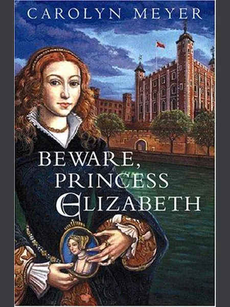 Beware, Princess Elizabeth first edition cover, Harcourt 2001