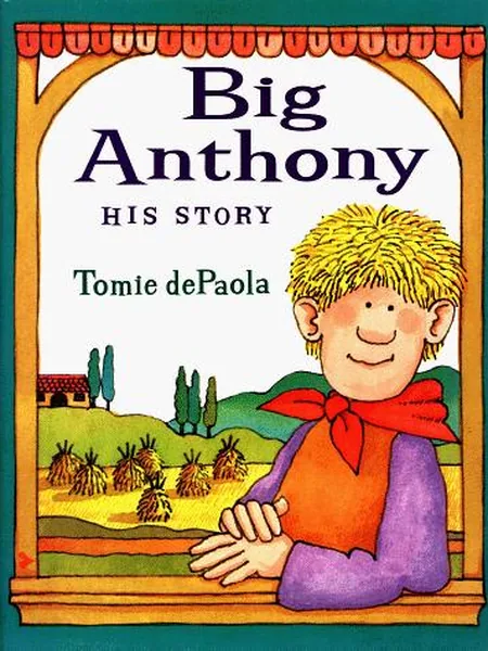 Big Anthony first edition cover, G.P. Putnam's Sons 1998