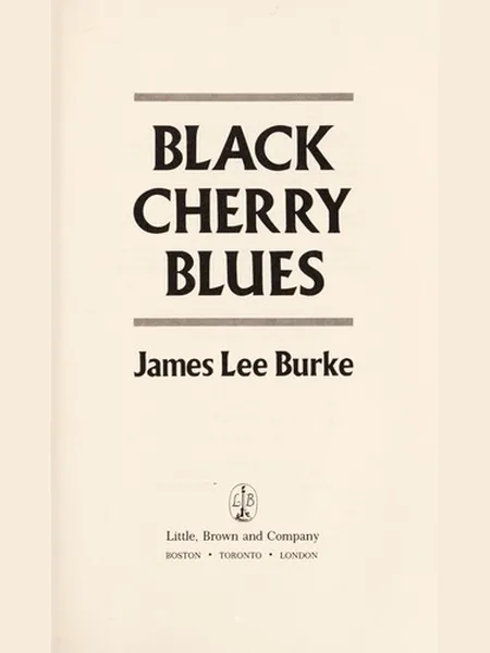 Black Cherry Blues first edition cover, Little, Brown 1989