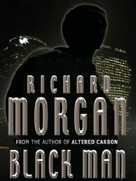 Black Man first edition cover, Gollancz 2007