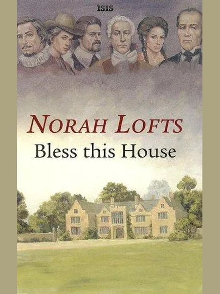 Bless This House, cover of another edition (the Joseph 1954 cover is not yet photographed)