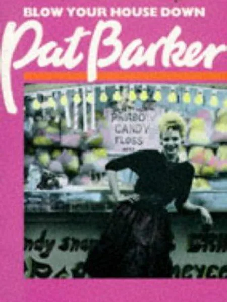Blow Your House Down, cover of another edition (the Virago 1984 cover is not yet photographed)