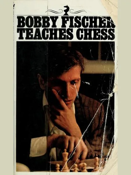 Bobby Fischer Teaches Chess cover