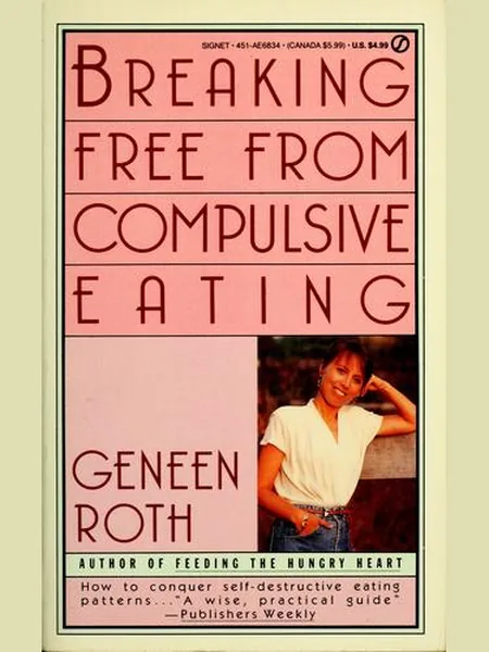 Breaking Free from Compulsive Eating first edition cover, Bobbs-Merrill 1984