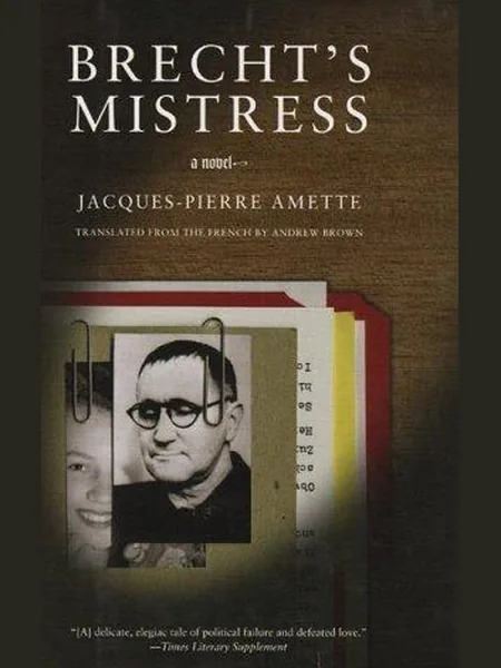 Brecht's Mistress first edition cover, New Press 2005