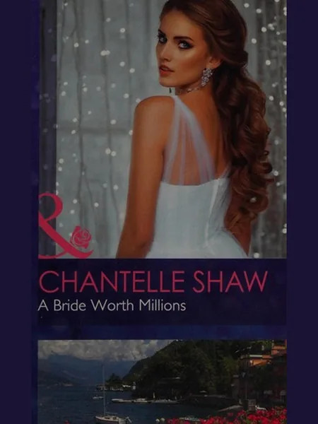 Bride Worth Millions cover, Mills & Boon 2015