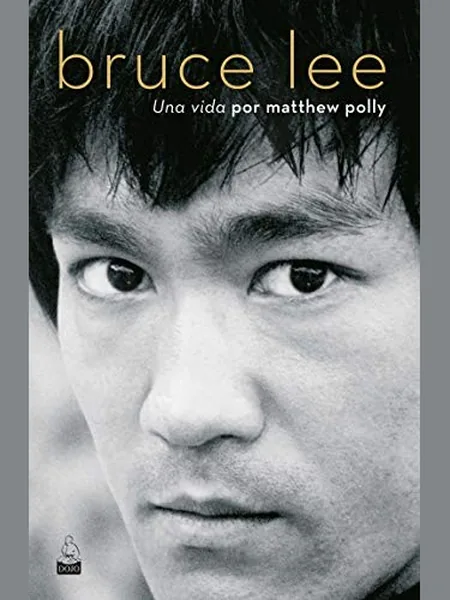 Bruce Lee, cover of another edition (the Simon & Schuster 2018 cover is not yet photographed)