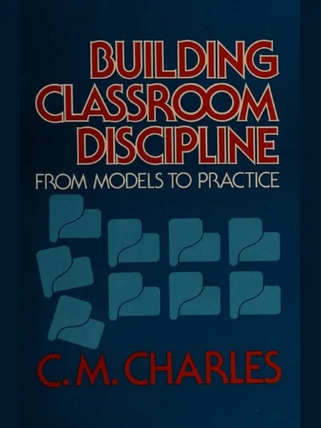 Building Classroom Discipline cover