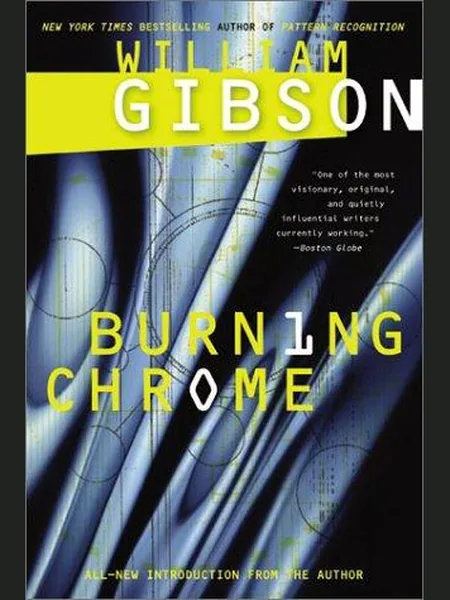 Burning Chrome, cover of another edition (the Gollancz 1986 cover is not yet photographed)