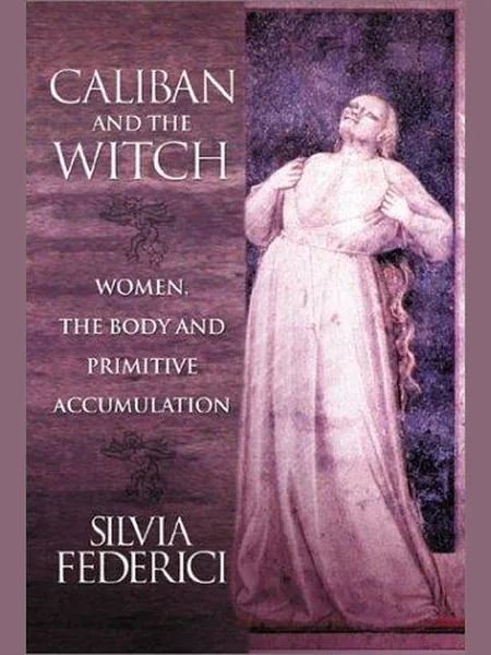 Caliban and the Witch cover