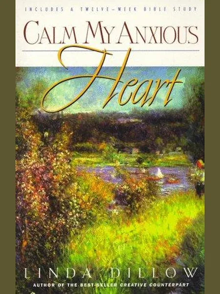 Calm My Anxious Heart cover