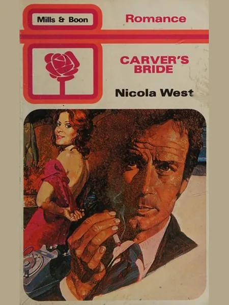 Carvers Bride cover, Mills & Boon 1982