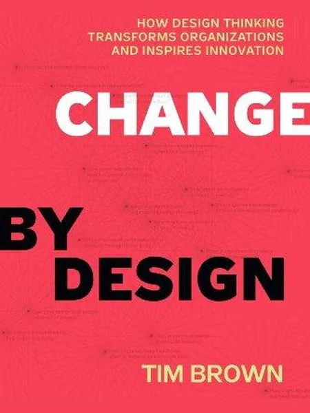 Change by Design first edition cover, HarperCollins 2009