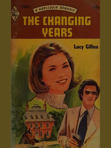 Changing Years cover, Harlequin Mills & Boon 1972