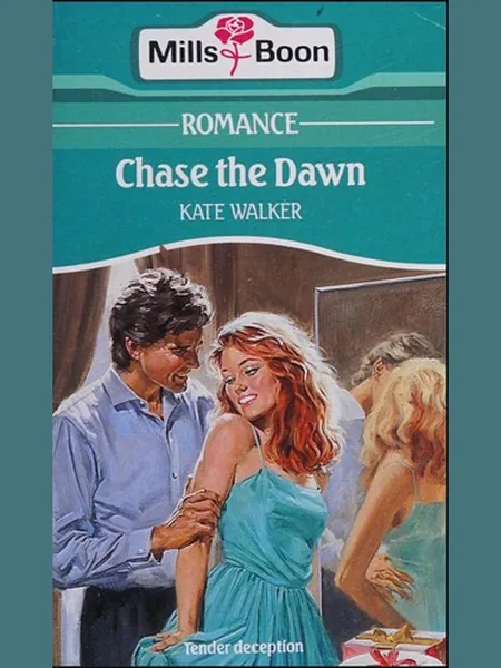 Chase the Dawn first edition cover, Mills & Boon 1988