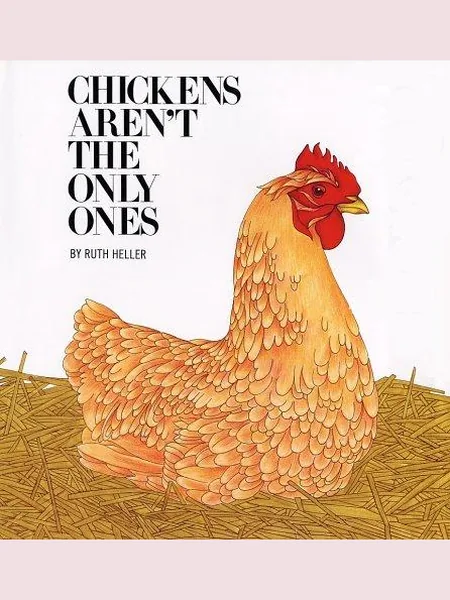 Chickens Aren't the Only Ones cover