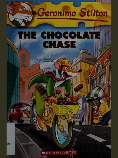 Chocolate Chase (Geronimo Stilton #67), cover of another edition (the Scholastic, Incorporated 2017 cover is not yet photographed)
