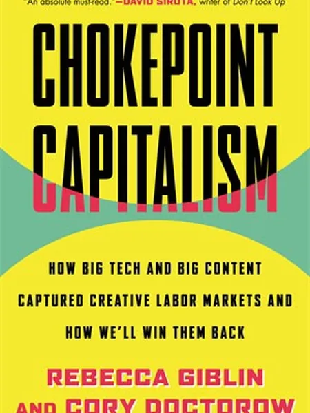 Chokepoint Capitalism first edition cover, Beacon Press 2022