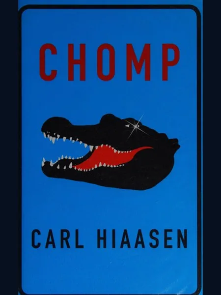 Chomp, cover of another edition (the Thorndike Press 2012 cover is not yet photographed)