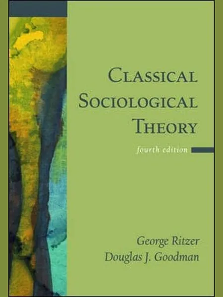 Classical Sociological Theory cover