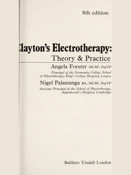 Clayton's Electrotherapy first edition cover, Baillière Tindall 1981