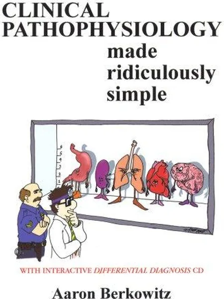 Clinical Pathophysiology Made Ridiculously Simple cover