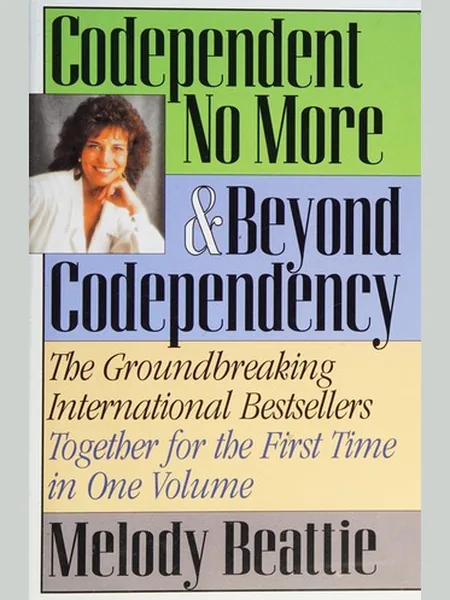 Codependent No More and Beyond Codependency, cover of another edition (the HarperCollins 1989 cover is not yet photographed)