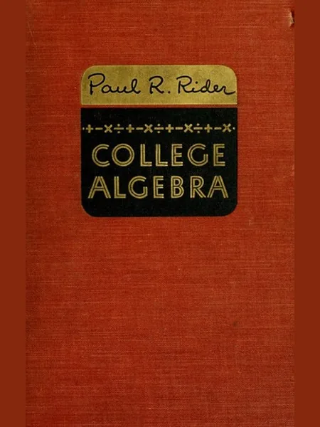 College Algebra first edition cover, Macmillan 1940
