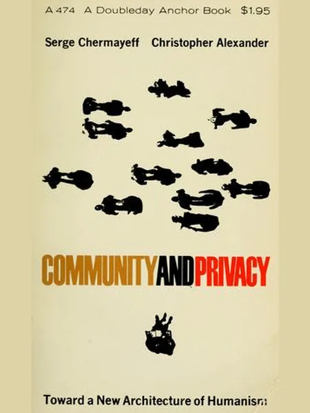 Community and Privacy, cover of another edition (the Penguin Books 1966 cover is not yet photographed)